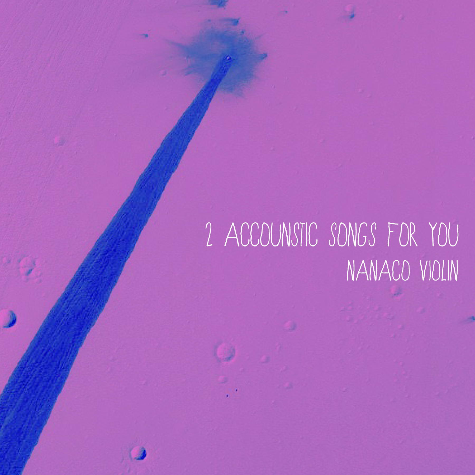 2 Acoustic Songs For You